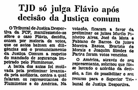 TJD só julga Flavio após decisão da Justiça comum, registra o JB TJD só julga Flavio após decisão da Justiça comum, registra o JB