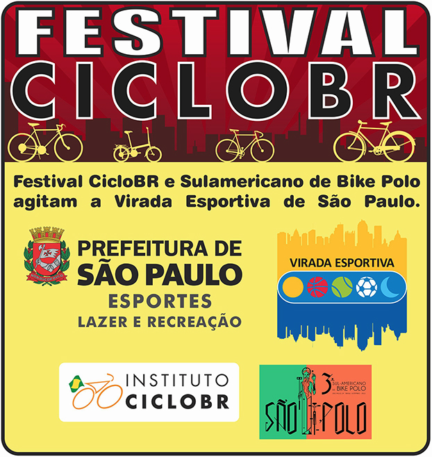 Festival CicloBR na Virada Esportiva em São Paulo. Festival CicloBR na Virada Esportiva em São Paulo.