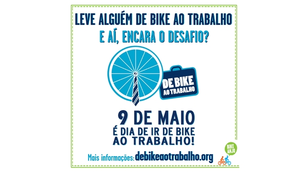 9 de Maio é o dia De Bike ao Trabalho 9 de Maio é o dia De Bike ao Trabalho